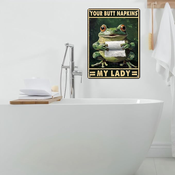 Funny Frog Bathroom Toilet Decor Metal Sign Frog Your Butt Napkin My Lord Vintage Tin Sign for Bedroom Toilet or Bathroom Wall 12 * 16inch