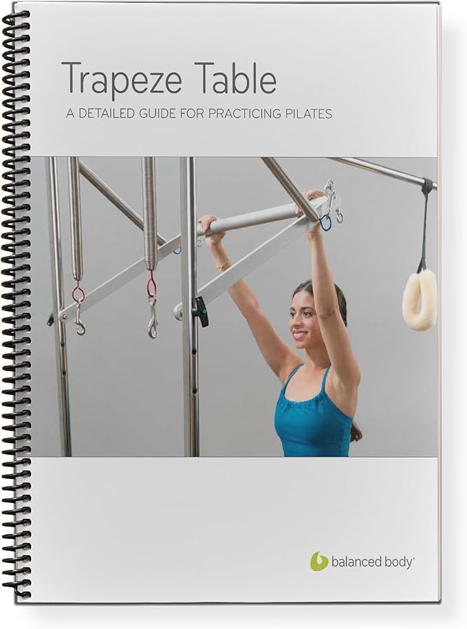 Balanced Body Trapeze Table (Cadillac) Guide, Pilates Trapeze Table Guide for Workout Equipment, for Home Gym or Studio Use