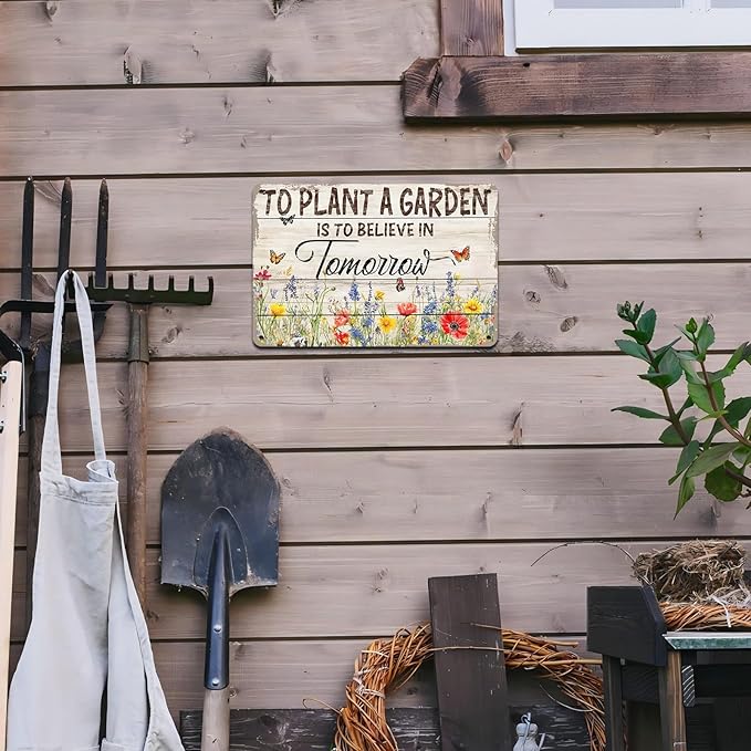Gardening Vintage Metal Sign Plaque To Plant A Garden is To Believe Tomorrow Sign for Home Greenhouse Living Room Bedroom Outdoor Decor 12 * 8inch