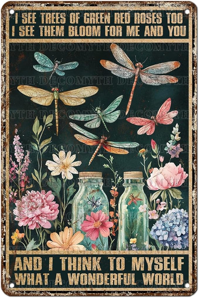 Dragonfly Decor And I Think To Myself What A Wonderful World Vintage Metal Tin Sign Decorative Plaque Poster 12 * 8inch